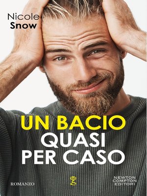 cover image of Un bacio quasi per caso